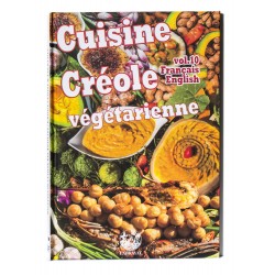 Cuisine Créole Vol.10 - Végétarienne